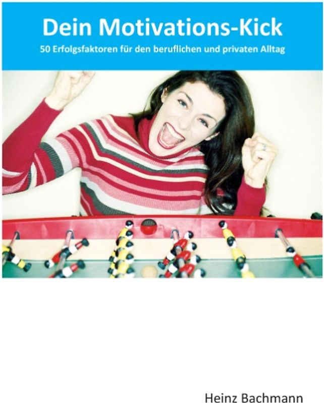 Dein Motivations-Kick