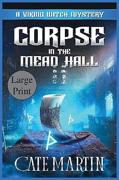 Corpse in the Mead Hall