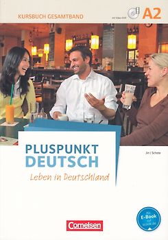 Pluspunkt Deutsch - Leben in Deutschland - Allgemeine Ausgabe - A2: Gesamtband