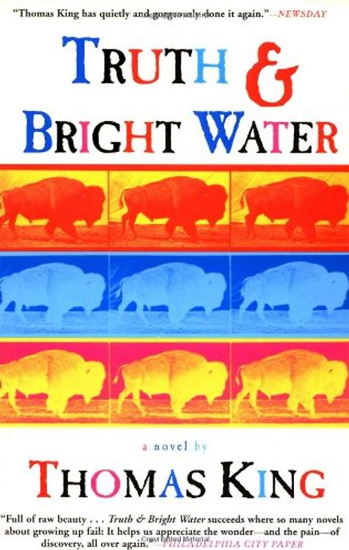 Truth and Bright Water - Thomas King