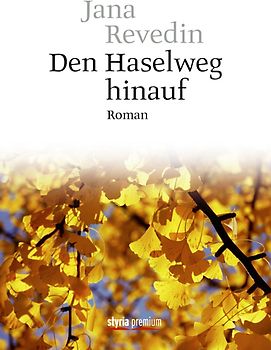 Den Haselweg hinauf