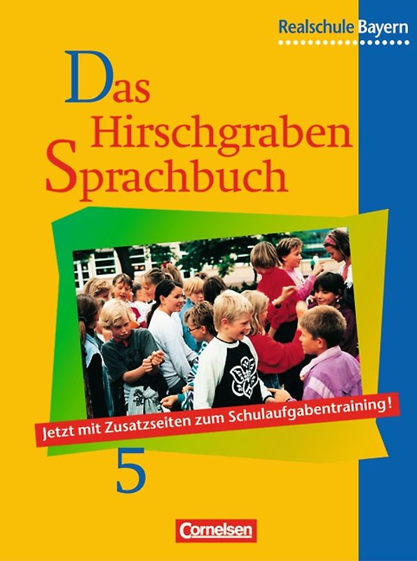 Das Hirschgraben Sprachbuch - Ausgabe für die sechsstufige Realschule in Bayern / 5. Jahrgangsstufe - Schülerbuch