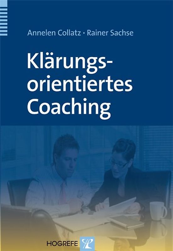 Klärungsorientiertes Coaching