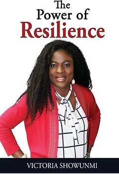 The Power of Resilience