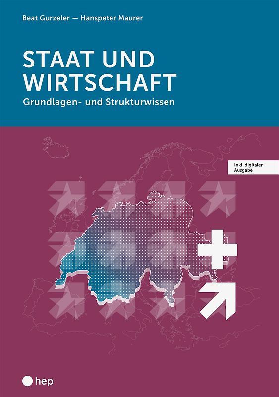 Staat und Wirtschaft (Print inkl. E-Book Edubase)