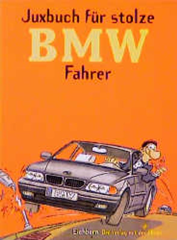 Juxbuch für stolze BMW-Fahrer