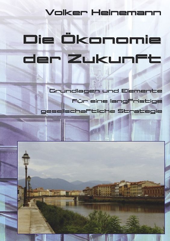 Die Ökonomie der Zukunft