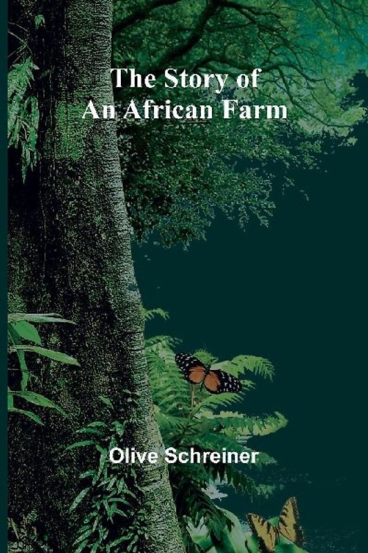 The Story of an African Farm