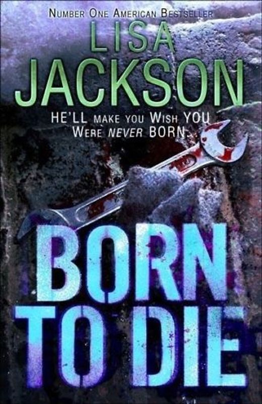Born to Die - Lisa Jackson