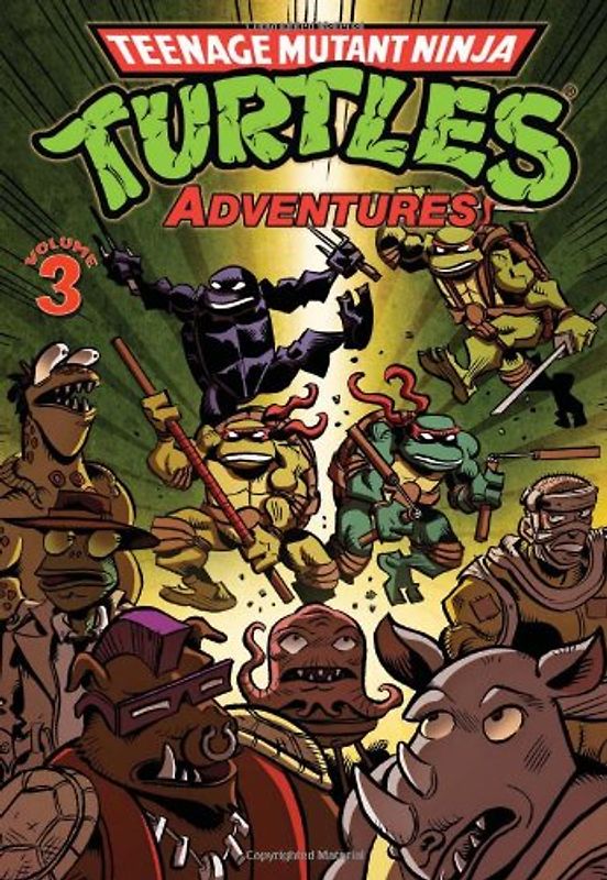 Teenage Mutant Ninja Turtles Adventures Volume 3 - Clarrain, Dean