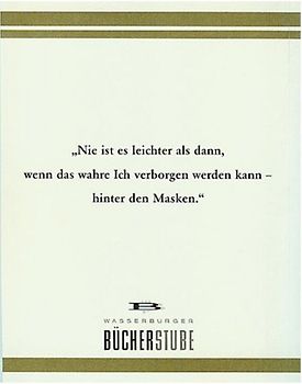 Menschen - Masken - Magische Momente