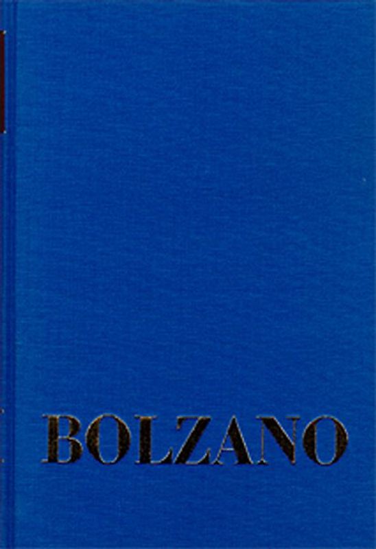 Bernard Bolzano Gesamtausgabe / Reihe I: Schriften. Band 19,1: Ueber die Perfectibilität des Katholicismus I