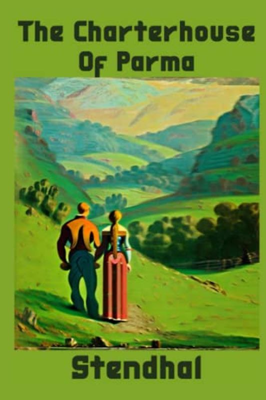 The Charterhouse of Parma Illustrated