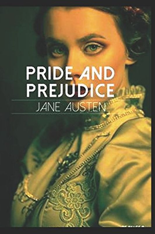 Pride and Prejudice (Annotated)