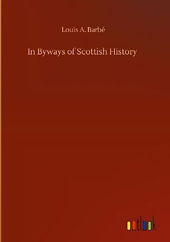 In Byways of Scottish History