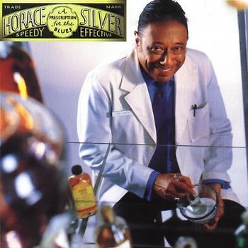 Horace Silver - A Prescription for the Blues