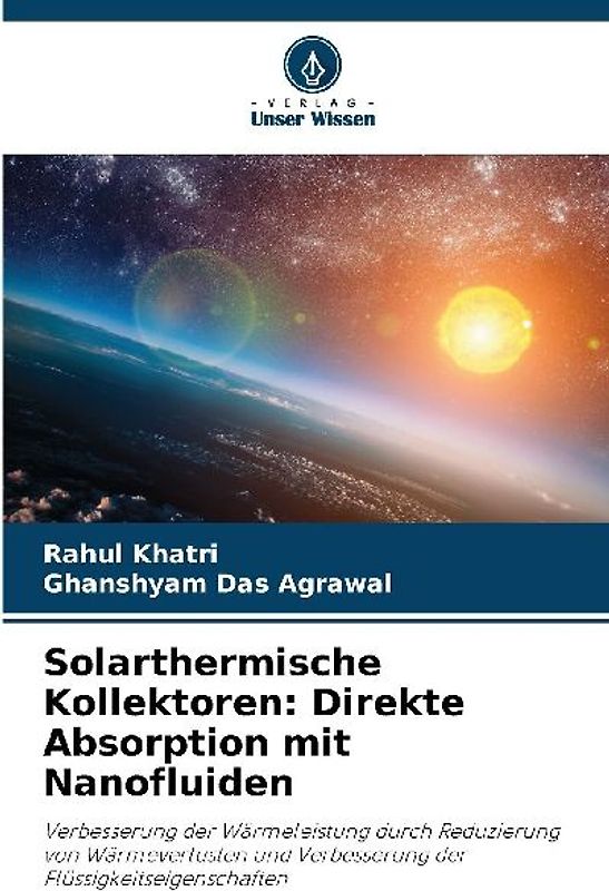 Solarthermische Kollektoren: Direkte Absorption mit Nanofluiden