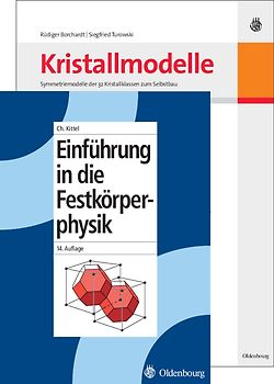 Einführung in die Festkörperphysik/Symmetriemodelle der 32 Kristallklassen zum Selbstbau