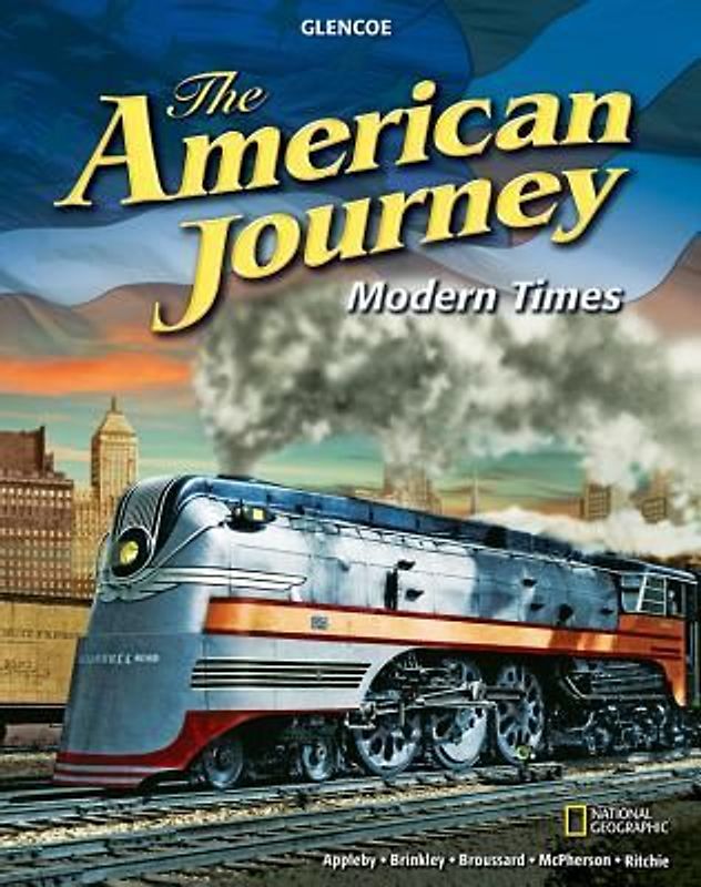 The American Journey: Modern Times, Student Edition