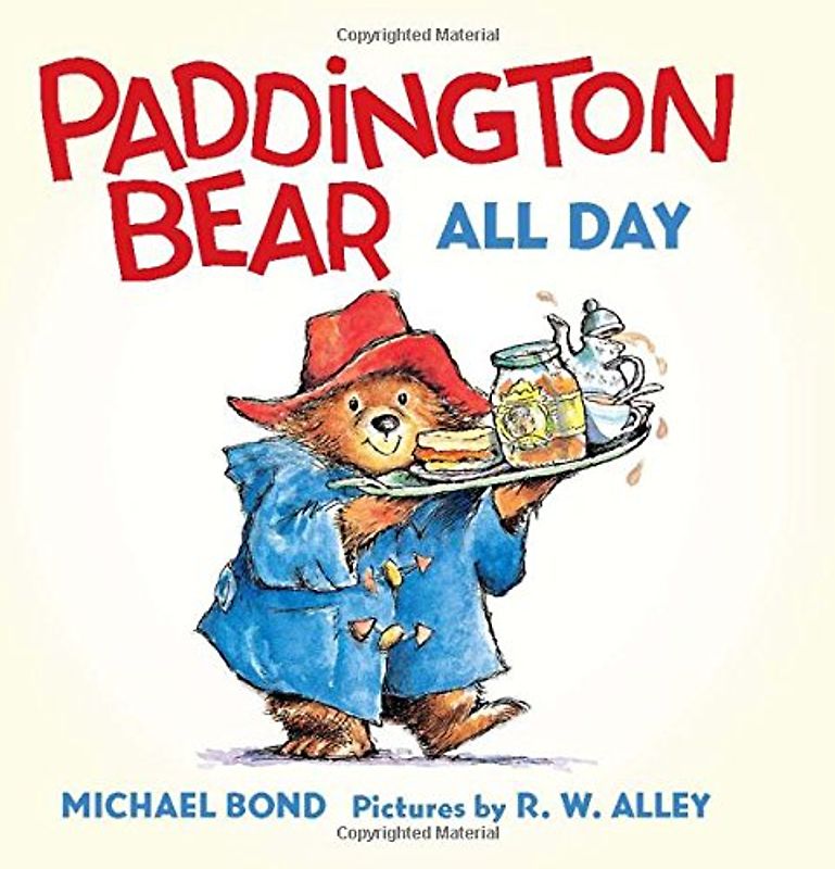 Paddington Bear All Day Board Book - Bond, Michael