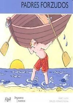Padres forzudos