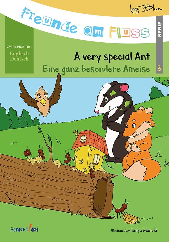 Freunde am Fluss: A very special ant - Eine ganz besondere Ameise
