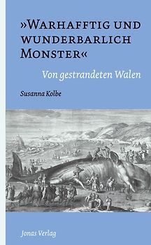 „Warhafftig und wunderbarlich Monster“