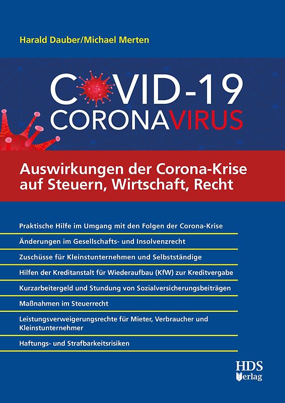 Auswirkungen der Corona-Krise auf Steuern, Wirtschaft, Recht