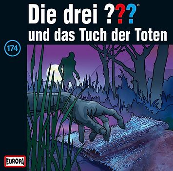 Die Drei ???: Folge 174 - ...und das Tuch der Toten