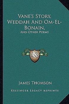Vane's Story, Weddah And Om-El-Bonain,