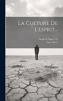 La Culture De L'esprit...