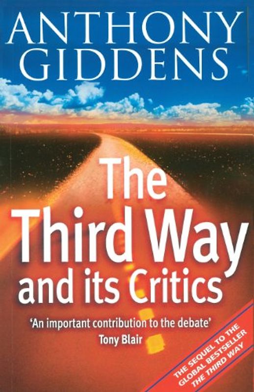 The Third Way and Its Critics: Sequel to The Third Way
