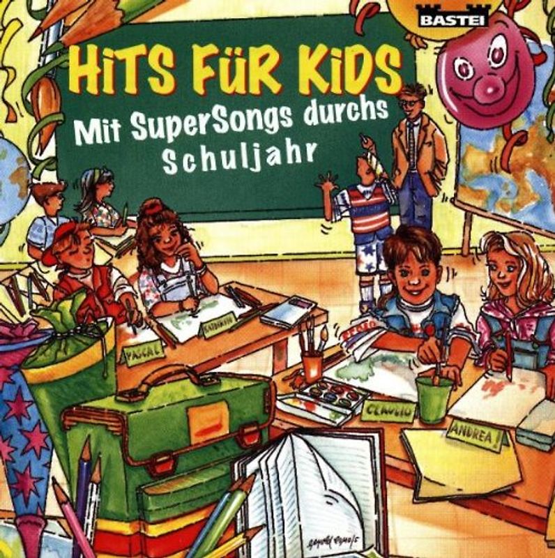 Hits Fuer Kids - Mit Supersongs d.Schuljahr
