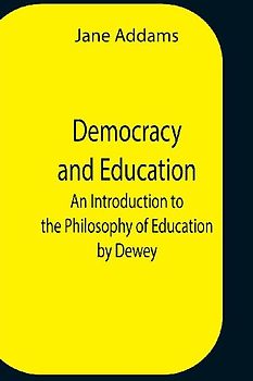 Democracy And Education
