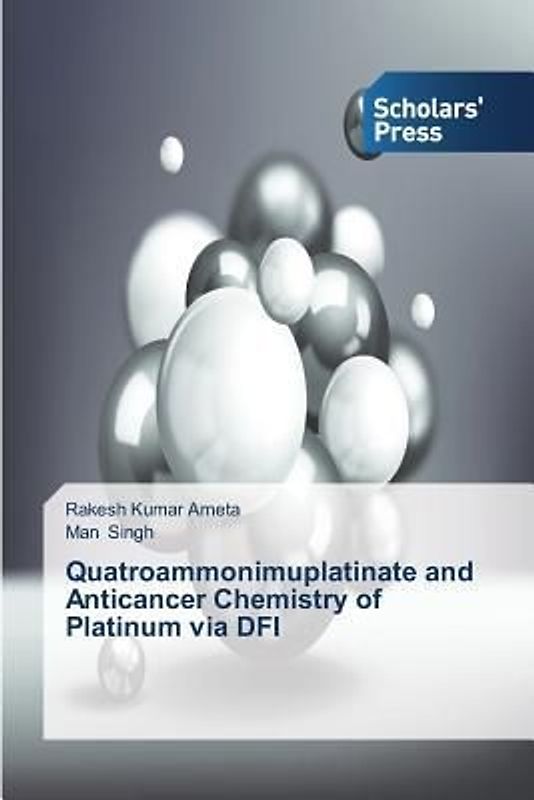 Quatroammonimuplatinate and Anticancer Chemistry of Platinum via DFI