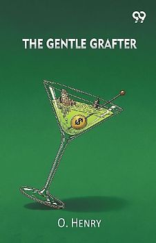 The Gentle Grafter