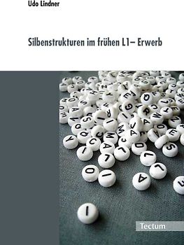 Silbenstrukturen im frühen L1- Erwerb