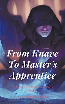 From Knave To Master's Apprentice