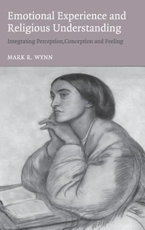 Emotional Experience and Religious             Understanding