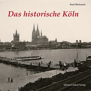 Das historische Köln