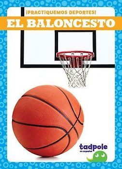 El Baloncesto (Basketball)