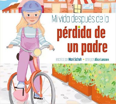 Mi Vida Después de la Pérdida de Un Padre