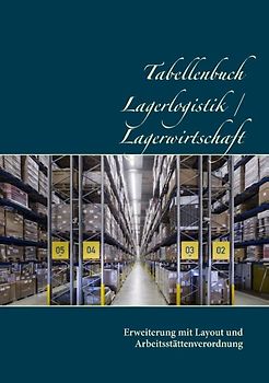 Tabellenbuch Lagerlogistik / Lagerwirtschaft