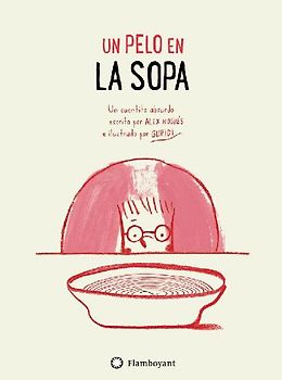 Un pelo en la sopa