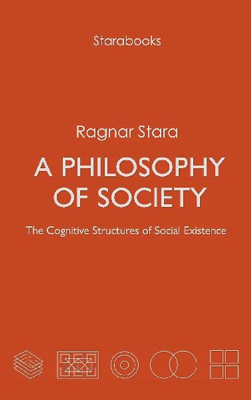 A Philosophy of Society