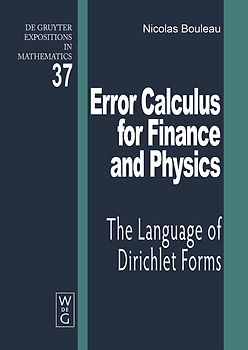 Error Calculus for Finance and Physics