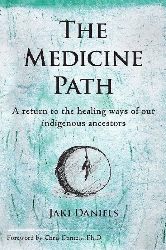 The Medicine Path