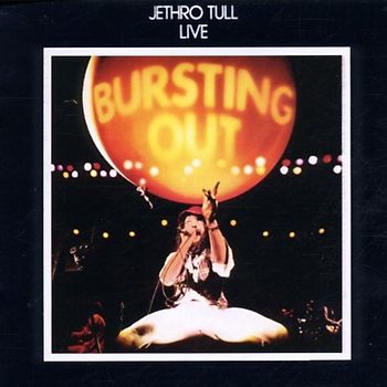Jethro Tull - Jethro Tull Live: Bursting Out