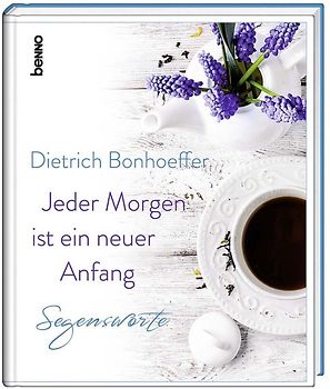 Jeder Morgen ist ein neuer Anfang