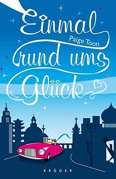 Einmal rund ums Glück